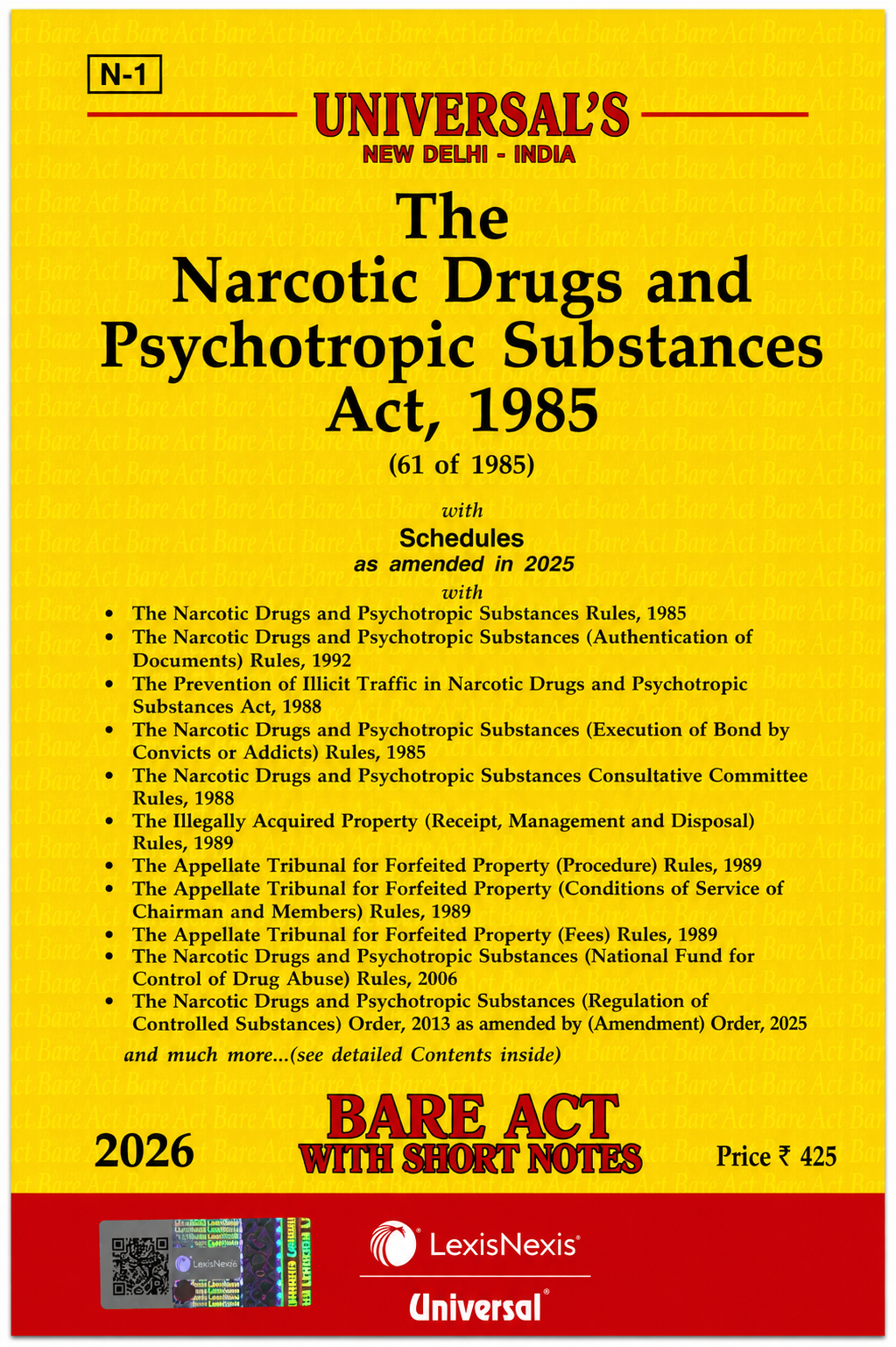 The Narcotic Drugs and Psychotropic Substances Act, 1985 with Rules | Universal | 2026 Edition