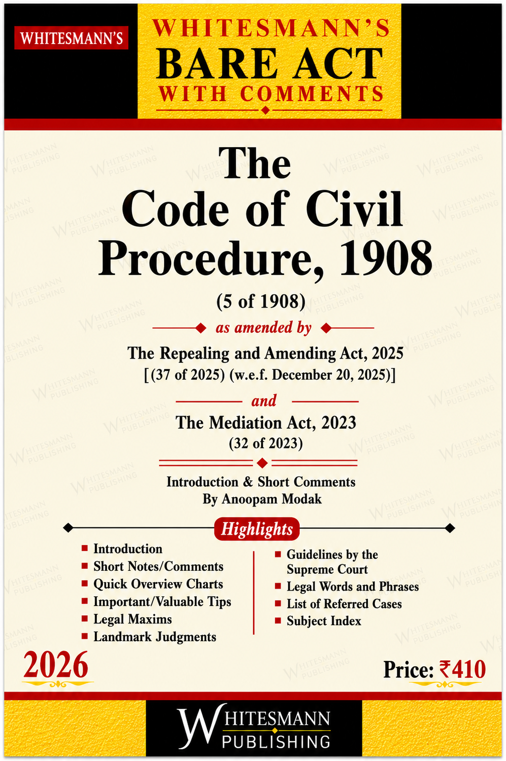 The Code of Civil Procedure, 1908 Bare Act with Comments | Whitesmann | 2026 Edition