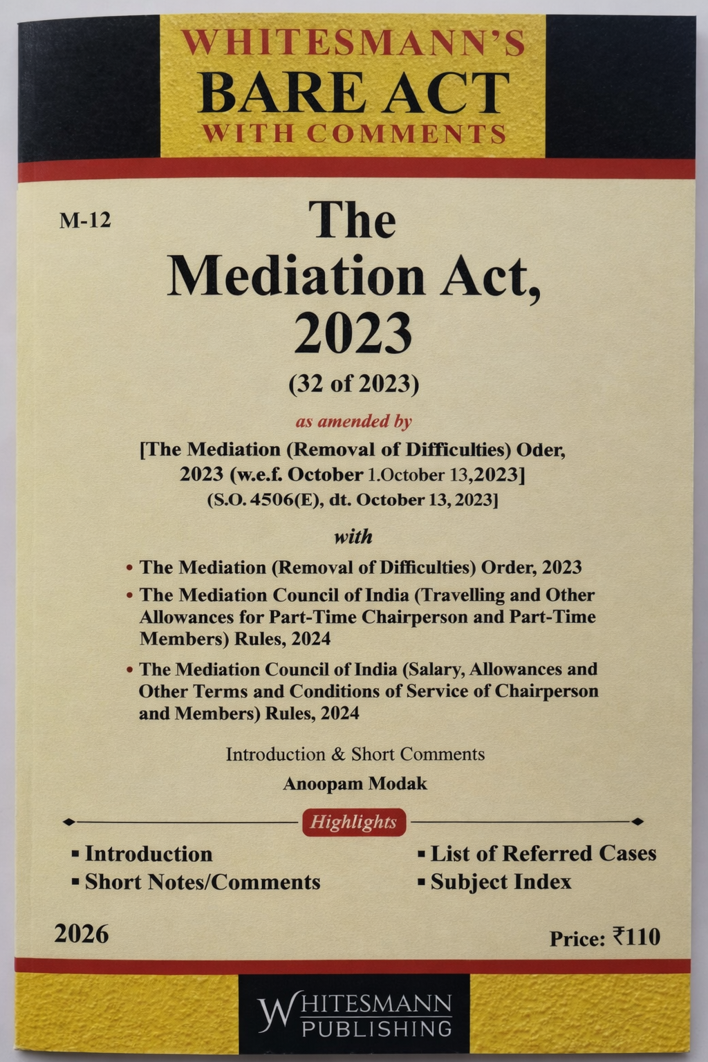 The Mediation Act, 2023 – Bare Act with Comments (Whitesmann's)
