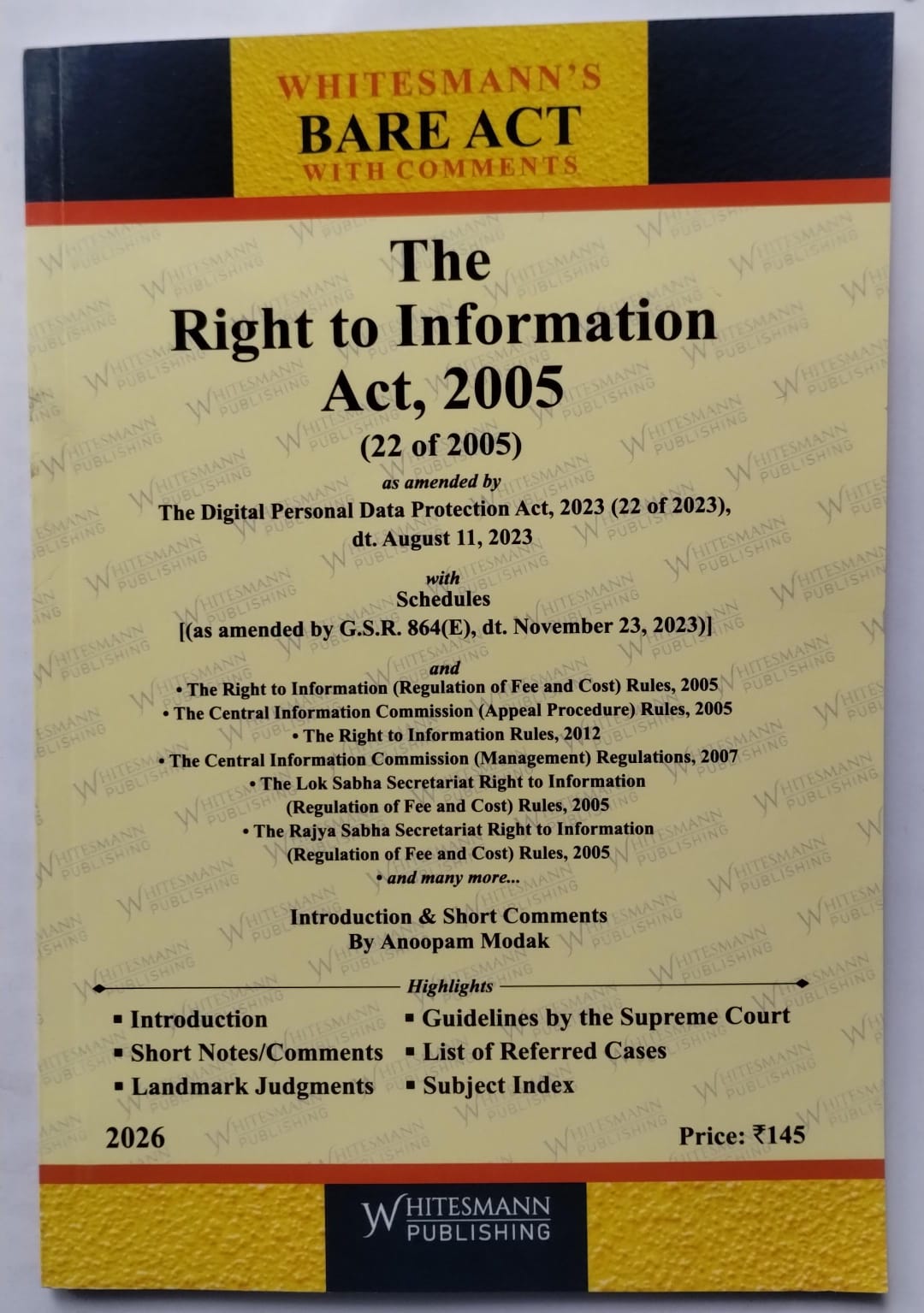 The Right to Information Act, 2005 – Bare Act with Comments (Whitesmann's)