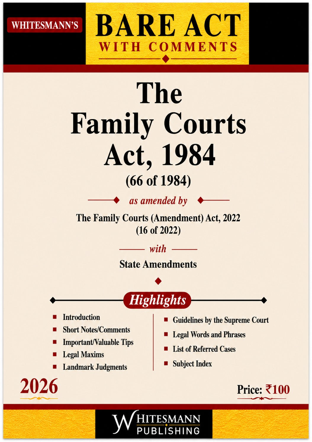 The Family Courts Act, 1984 – Bare Act with Comments (Whitesmann's)