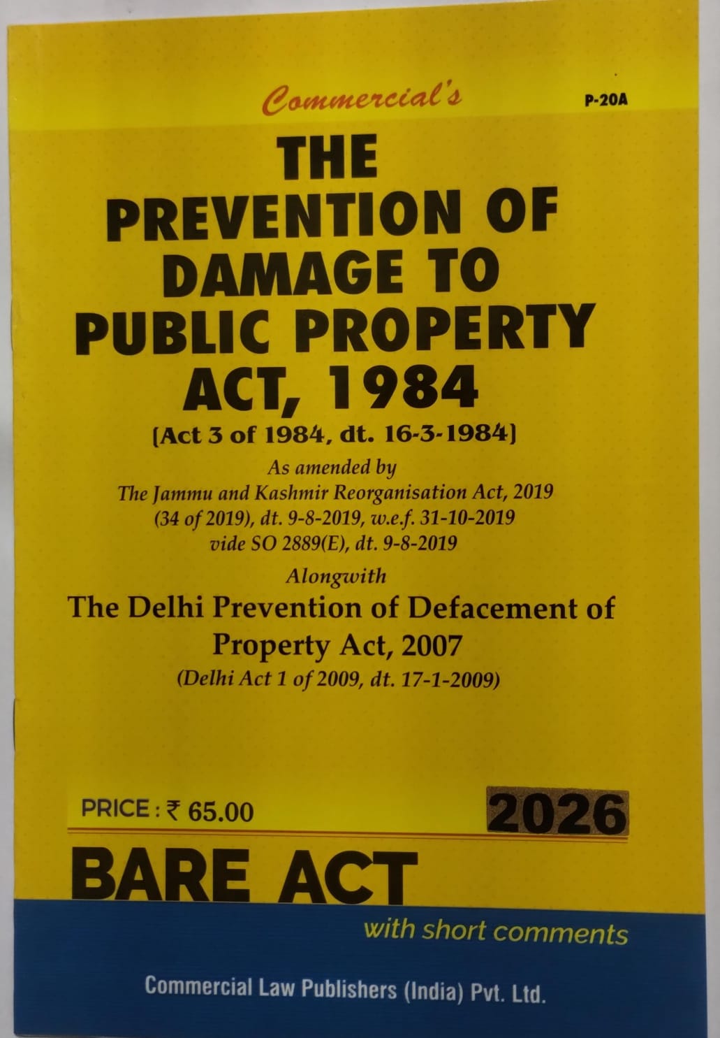 The Prevention of Damage to Public Property Act, 1984