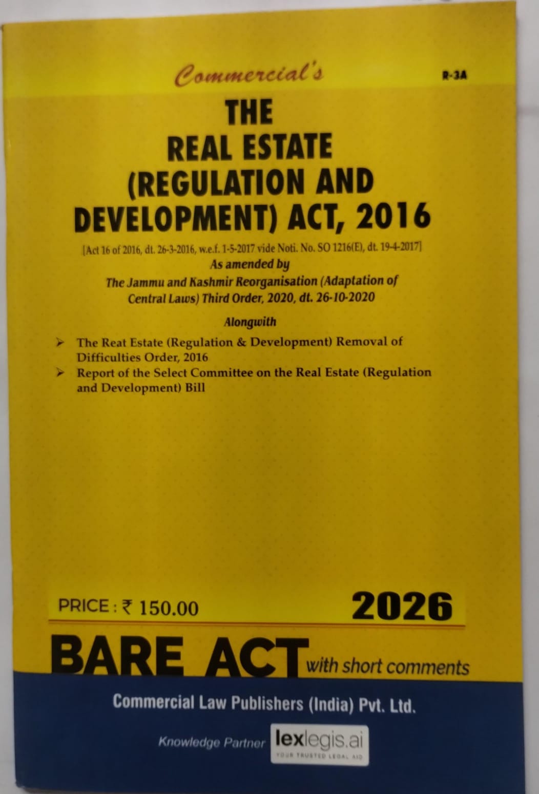 RERA - The Real Estate (Regulation and Development) Act, 2016 (RERA) with Rules | Commercial's | 2026 Edition