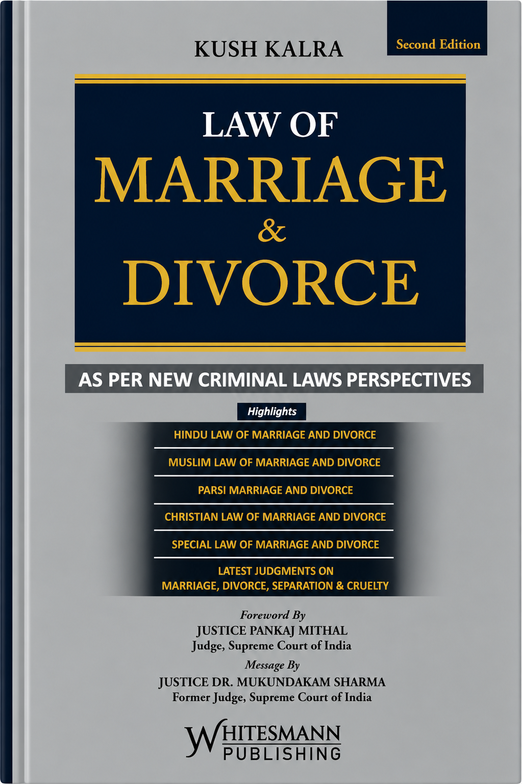 Law of Marriage & Divorce | Kush Kalra | Whitesmann Publishing | 2nd Edition