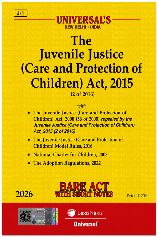 The Juvenile Justice (Care and Protection of Children) Act, 2015 with Rules | Universal LexisNexis | 2026 Edition