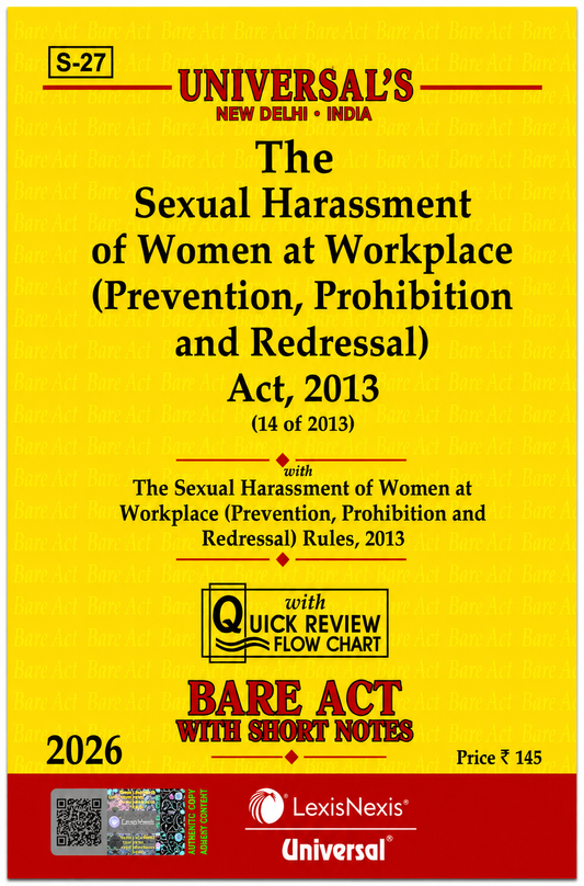 The Sexual Harassment of Women at Workplace (Prevention, Prohibition and Redressal) Act, 2013 (Bare Act with Short Notes)