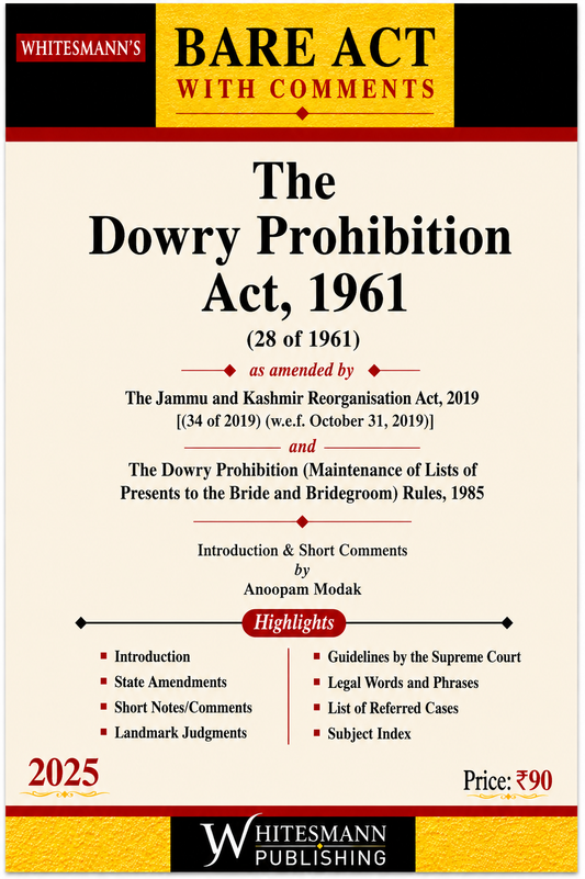 The Dowry Prohibition Act, 1961 (Bare Act with Comments)