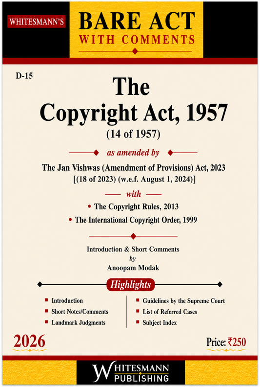 The Copyright Act, 1957 (Bare Act with Comments) 2026 Edition