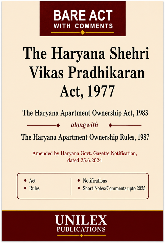 The Haryana Shehri Vikas Pradhikaran (HSVP / HUDA) Act, 1977 – Bare Act with Comments | Unilex Publications | 2026 Edition