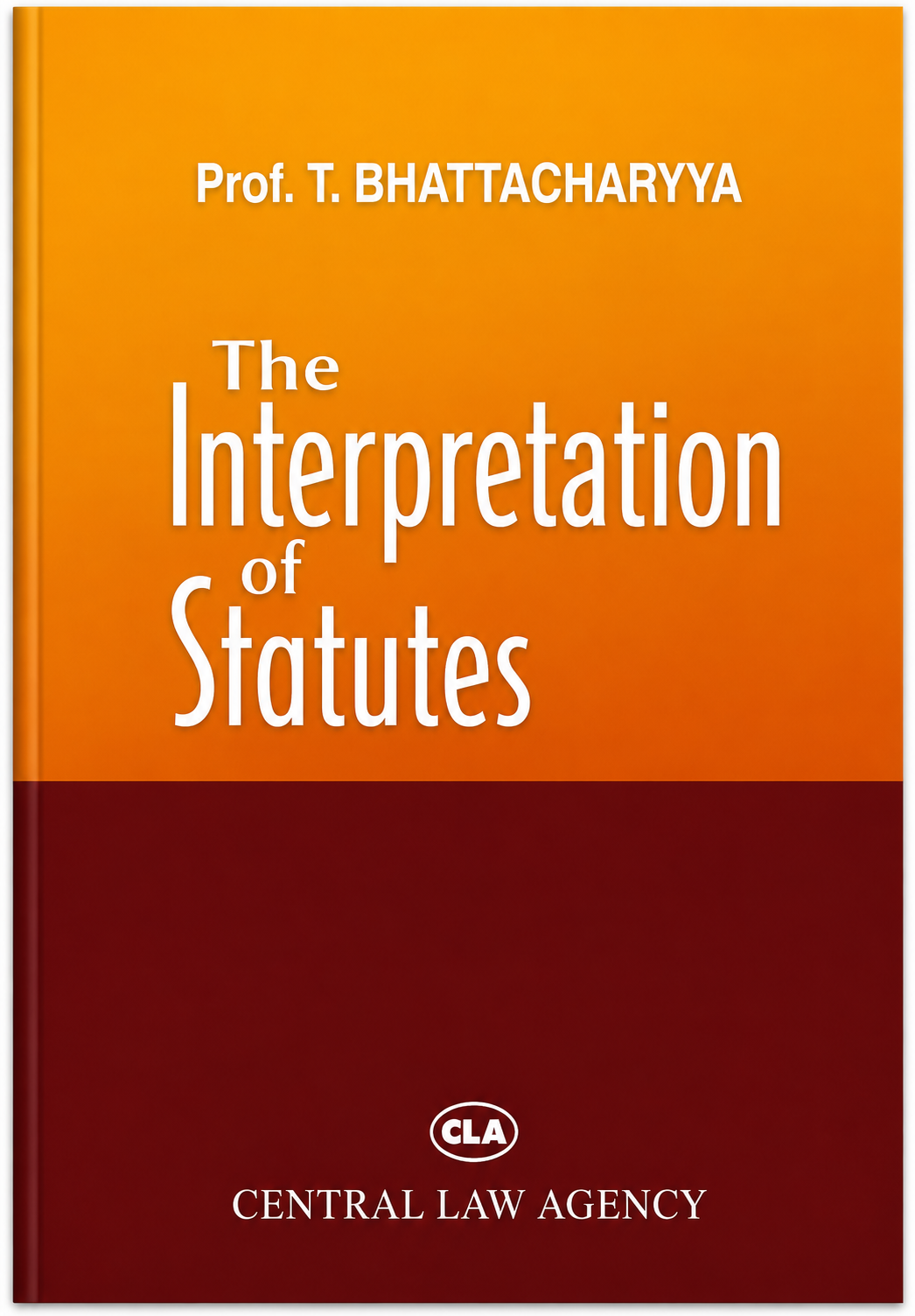 The Interpretation of Statutes