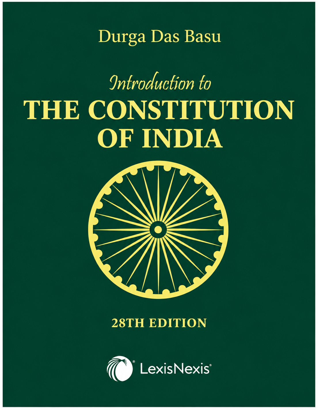 D. D. Basu Introduction to the Constitution of India, 28th Edition