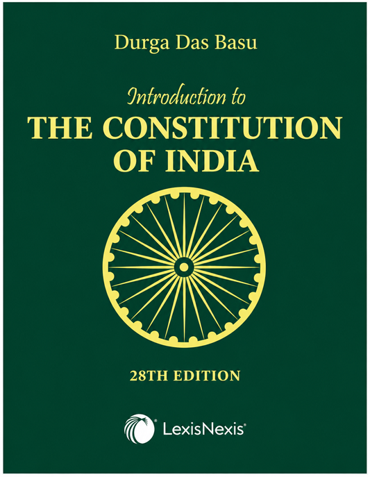 D. D. Basu Introduction to the Constitution of India, 28th Edition
