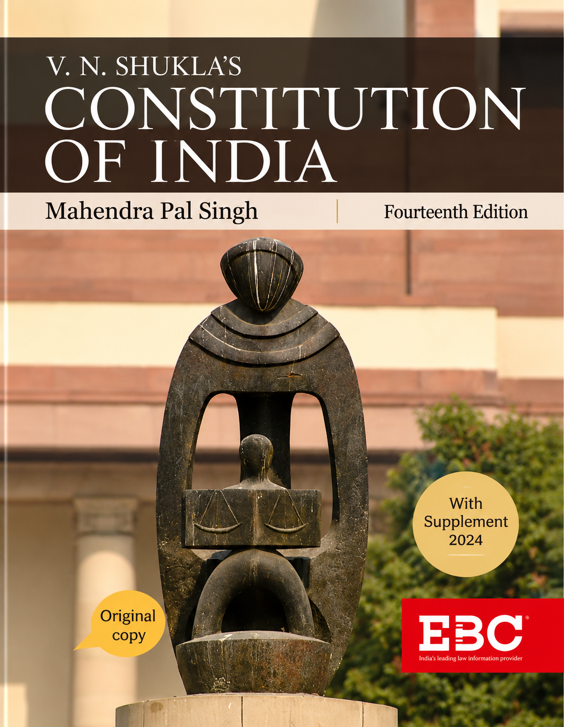 V. N. Shukla's Constitution of India, 14th Edition by Mahendra Pal Singh