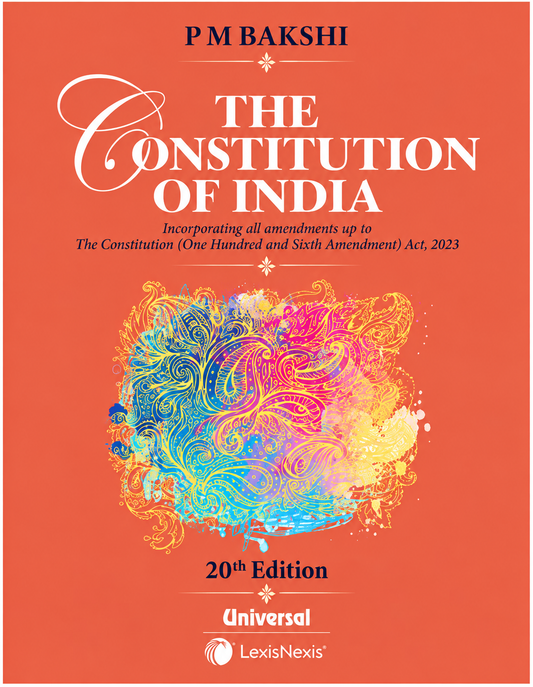 P. M. Bakshi's The Constitution of India, 20th Edition