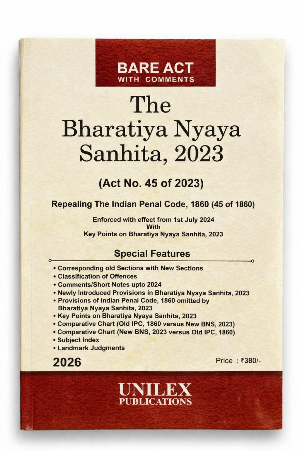The Bharatiya Nyaya Sanhita, 2023 (BNS) | Unilex Publications | 2026 Edition