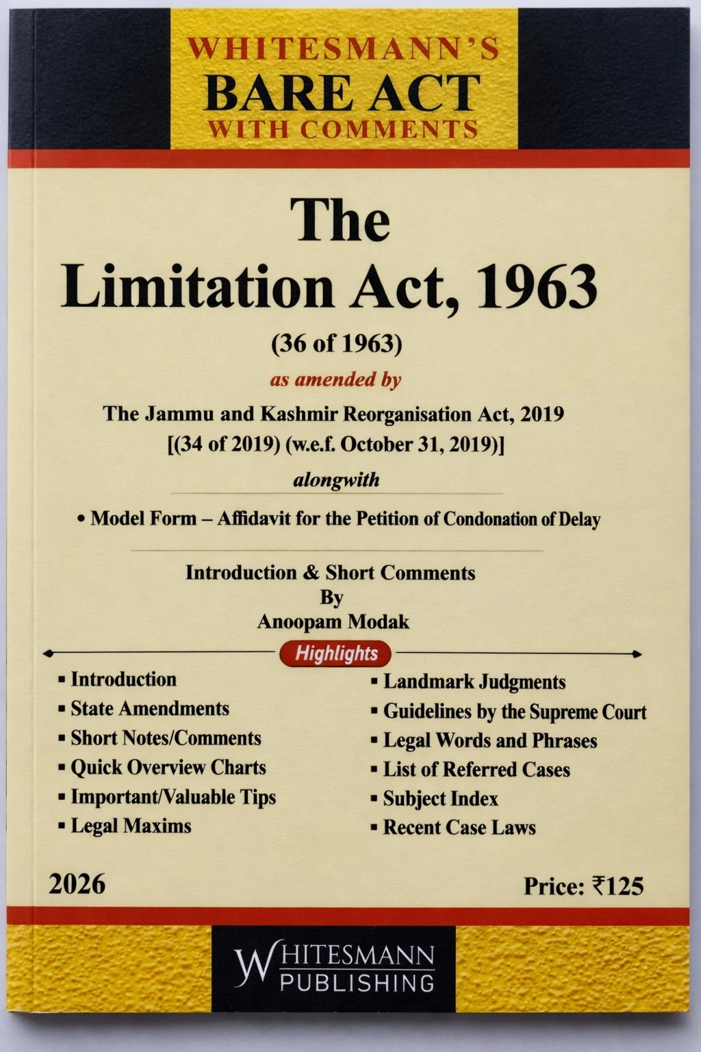 The Limitation Act, 1963 Bare Act with Comments | Whitesmann | 2026 Edition