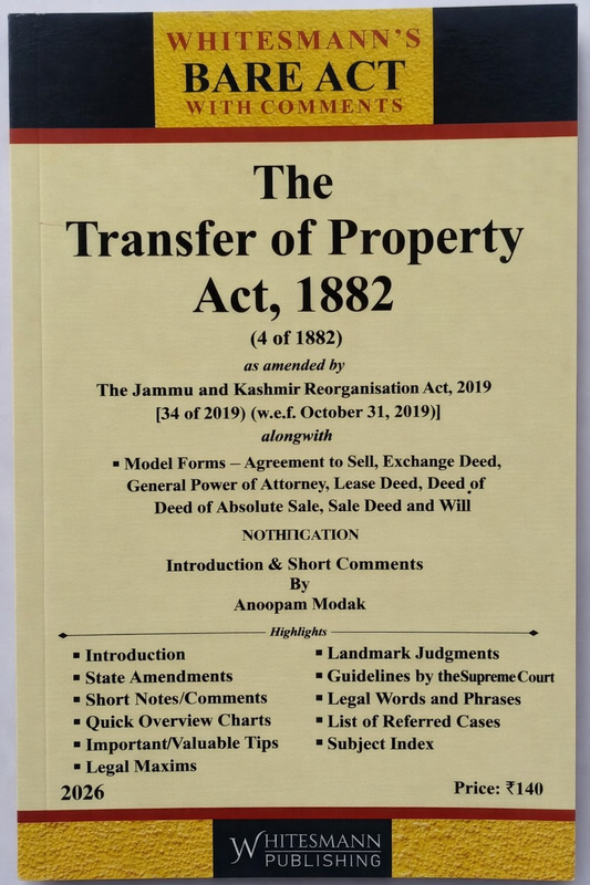 The Transfer of Property Act, 1882 Bare Act | Whitesmann | 2026 Edition