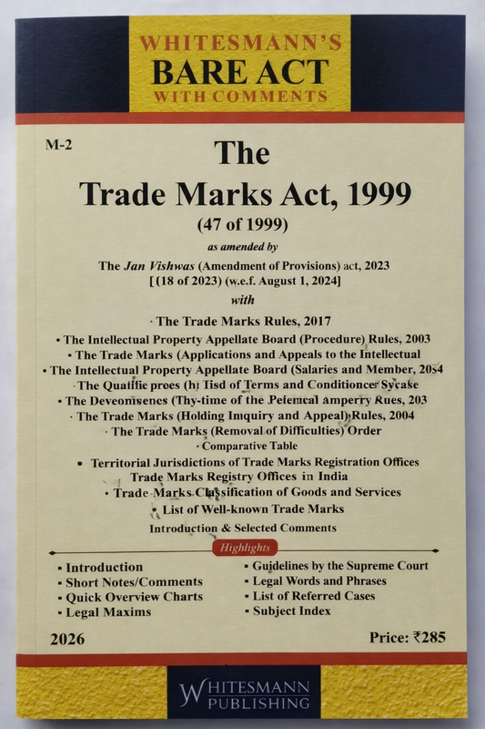 The Trade Marks Act, 1999 – Bare Act with Comments (Whitesmann's) 2026 Edition