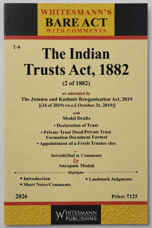 The Indian Trusts Act, 1882 – Bare Act with Comments (Whitesmann's)