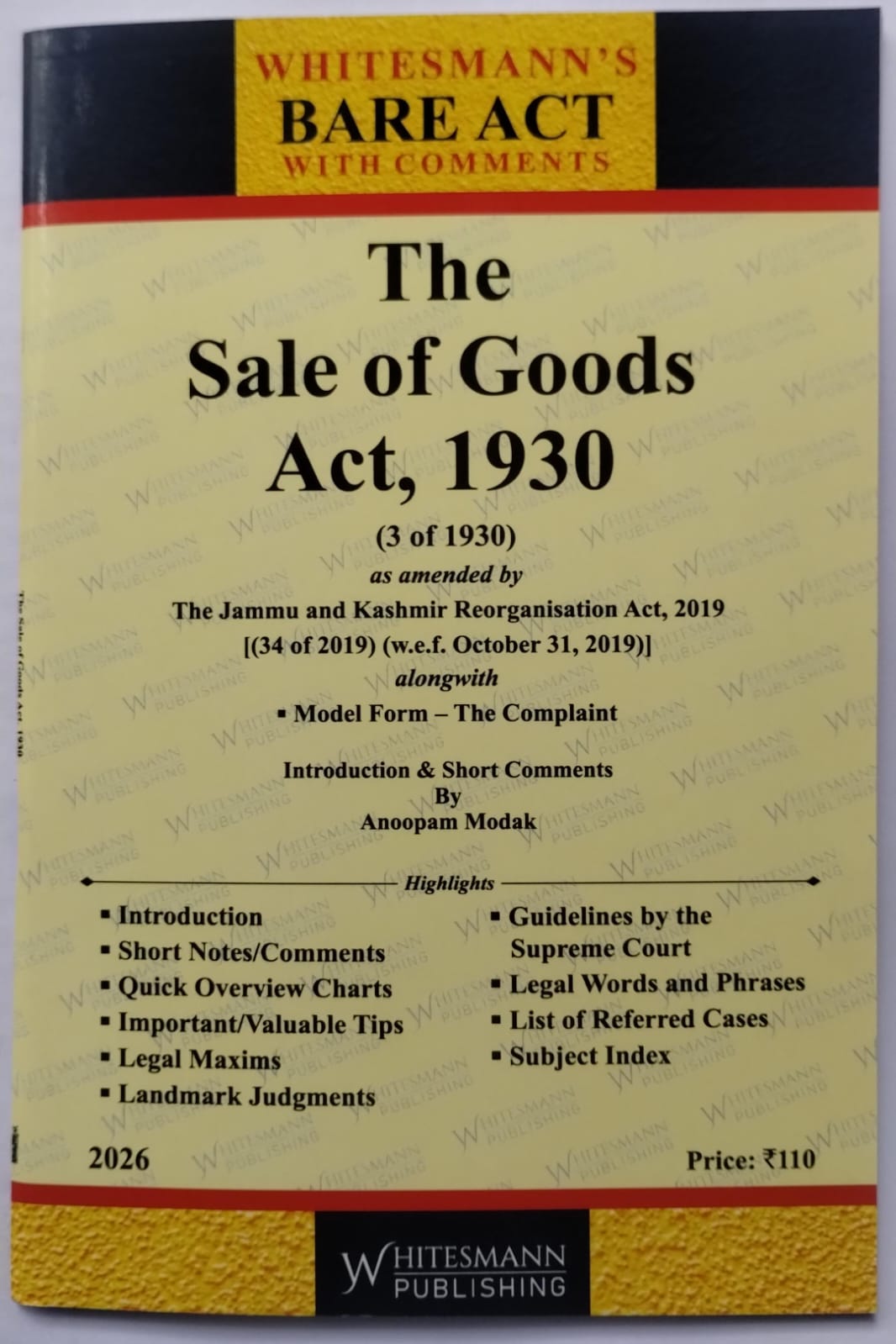 The Sale of Goods Act, 1930 – Bare Act with Comments (Whitesmann's)