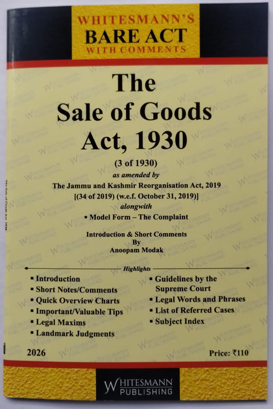 The Sale of Goods Act, 1930 – Bare Act with Comments (Whitesmann's)