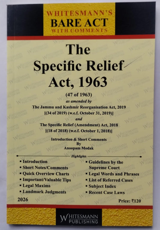 The Specific Relief Act, 1963 Bare Act with Comments | Whitesmann | 2026 Edition