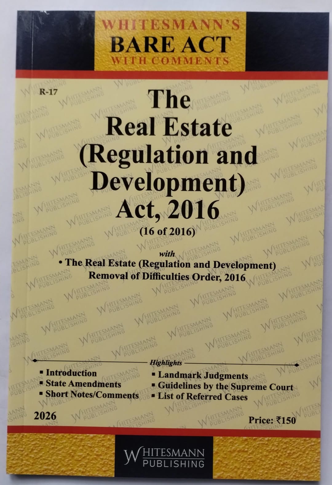 The Real Estate (Regulation and Development) Act, 2016 – Bare Act with Comments (Whitesmann's)