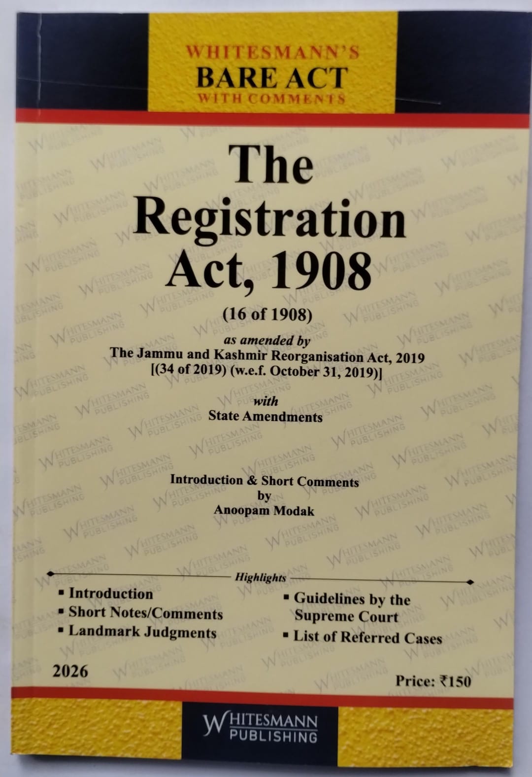 The Registration Act, 1908 – Bare Act with Comments (Whitesmann's)
