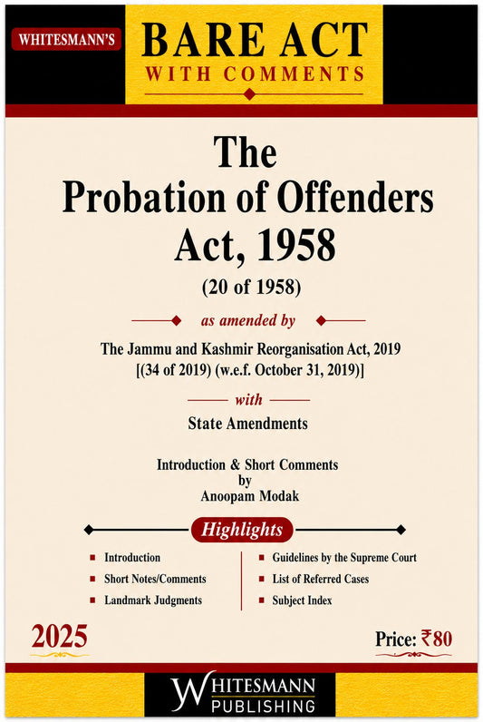 The Probation of Offenders Act, 1958 | Whitesmann | 2026 Edition