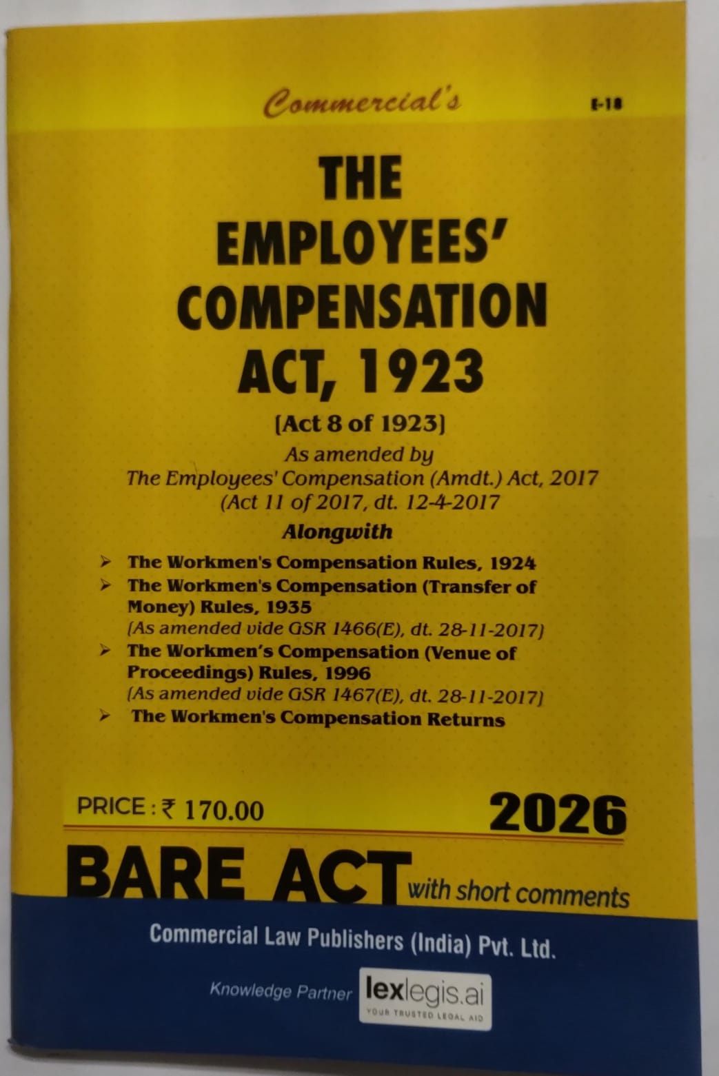 The Employees' Compensation Act, 1923