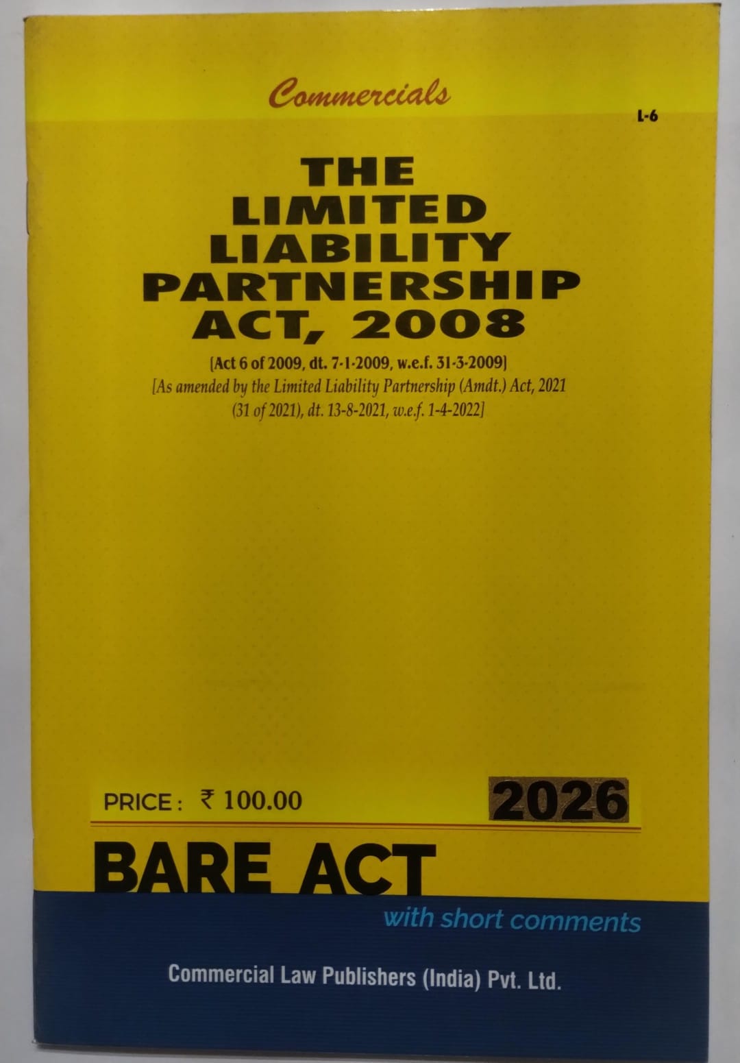 The Limited Liability Partnership Act, 2008 2026 Edition