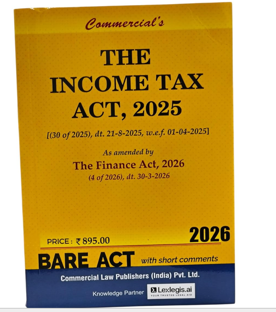 The Income Tax Act 2025 - Commercial's Bare Act 2026 Edition