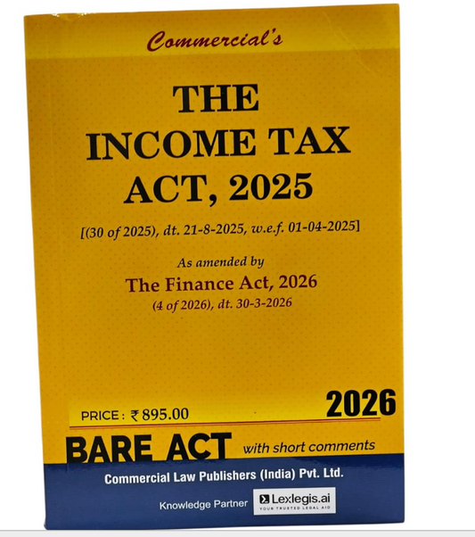 The Income Tax Act 2025 - Commercial's Bare Act 2026 Edition